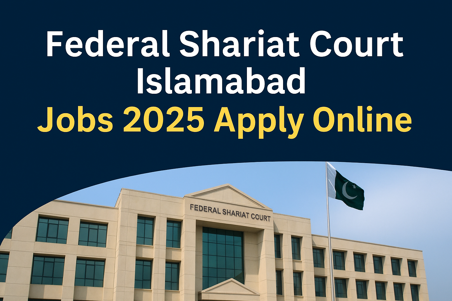 Federal Shariat Court Islamabad Jobs 2025 Apply Online