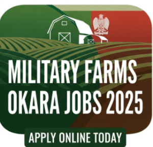Military Farms Okara jobs 2025