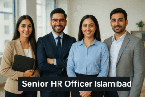 Senior HR Officer Islamabad HR team