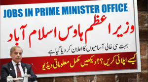 Prime Minister’s Office Pakistan Jobs 2025