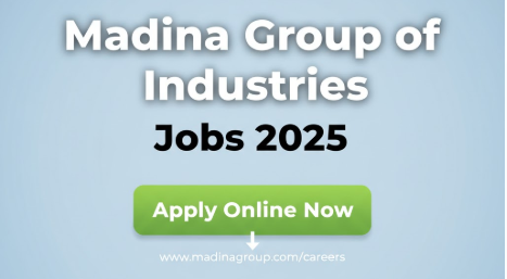 Madina Group of Industries Jobs 2025